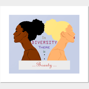 In DIVERSITY There is BEAUTY Posters and Art